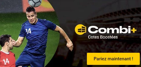 Combi+ Cotes boostées