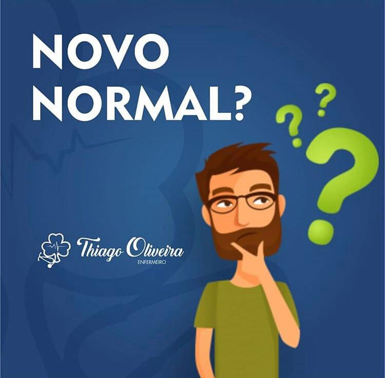 Afinal o que seria "O Novo Normal"?