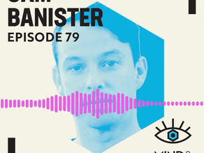 Sam Banister: Psychedelic Startups, Biotech, Drug Discovery, Psilocybin, DMT, Psychedelics & Society