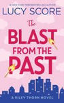 The blast from the past
by Score, Lucy