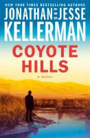 Jonathan Jesse Kellerman's Coyote Hills novel cover