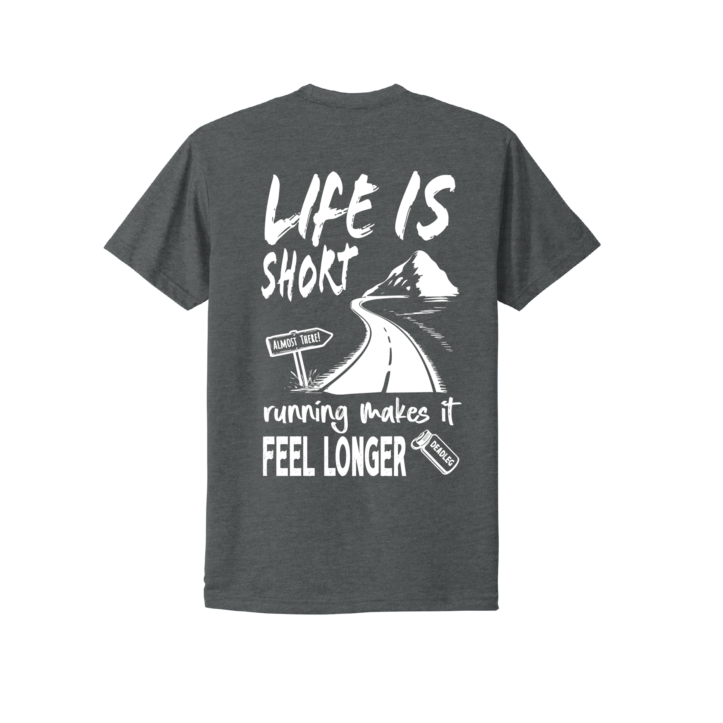 Life Is Short Tee
