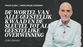 De Wortel van Alle Geestelijk Kwaad en De Sleutel tot Alle Geestelijke Overwinning