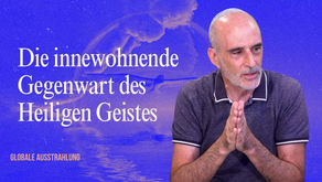 Die innewohnende Gegenwart des Heiligen Geistes