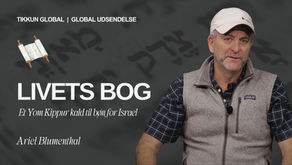 Livets Bog: Et Yom Kippur kald til bøn for Israel