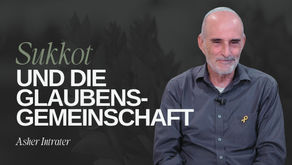 Sukkot und die Glaubensgemeinschaft