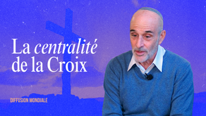 La centralité de la Croix