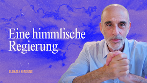 Eine himmlische Regierung