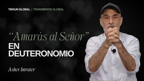 “Amarás al Señor” en Deuteronomio