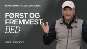 Først og fremmest – bed!