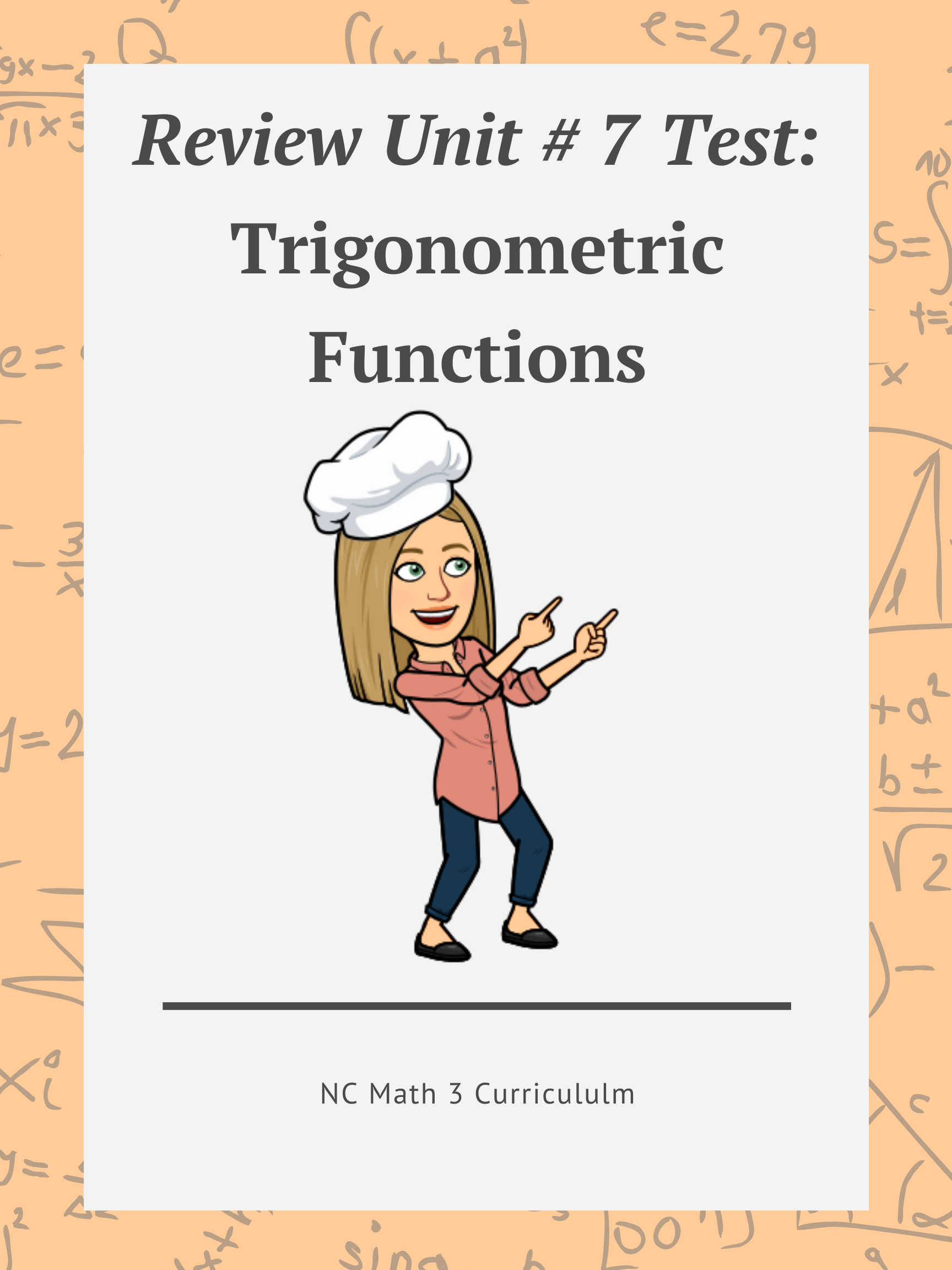 NC Math 3: Review for Unit # 7 Test WS