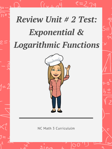 NC Math 3: Review for Unit # 2 Test WS | Mrs T's Math Recipes