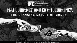 Fiat Currency and Cryptocurrency: The Changing Nature of Money