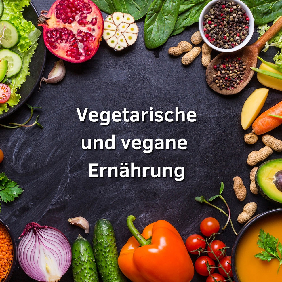 Vegetarische und vegane Ernährung