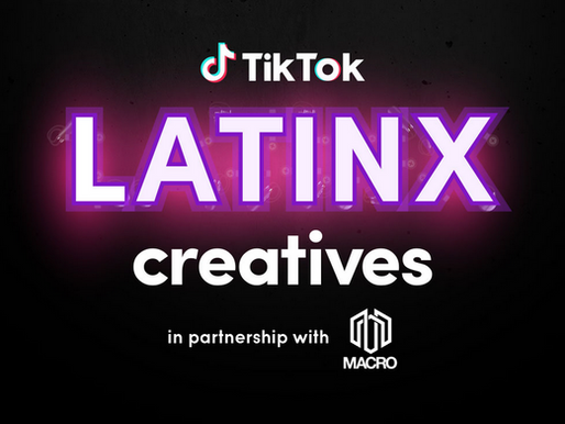 TikTok Teams With MACRO to Launch Incubator Program for Latinx Creatives