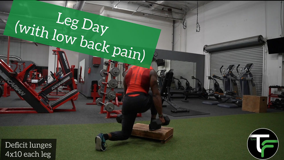 Leg Day (lower back pain)