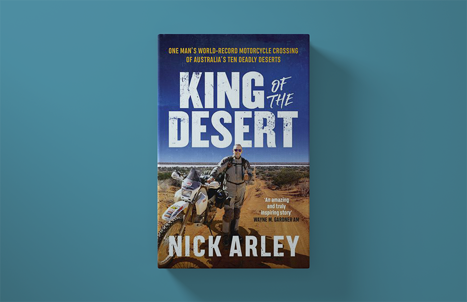 King of the Desert by Nick Arley