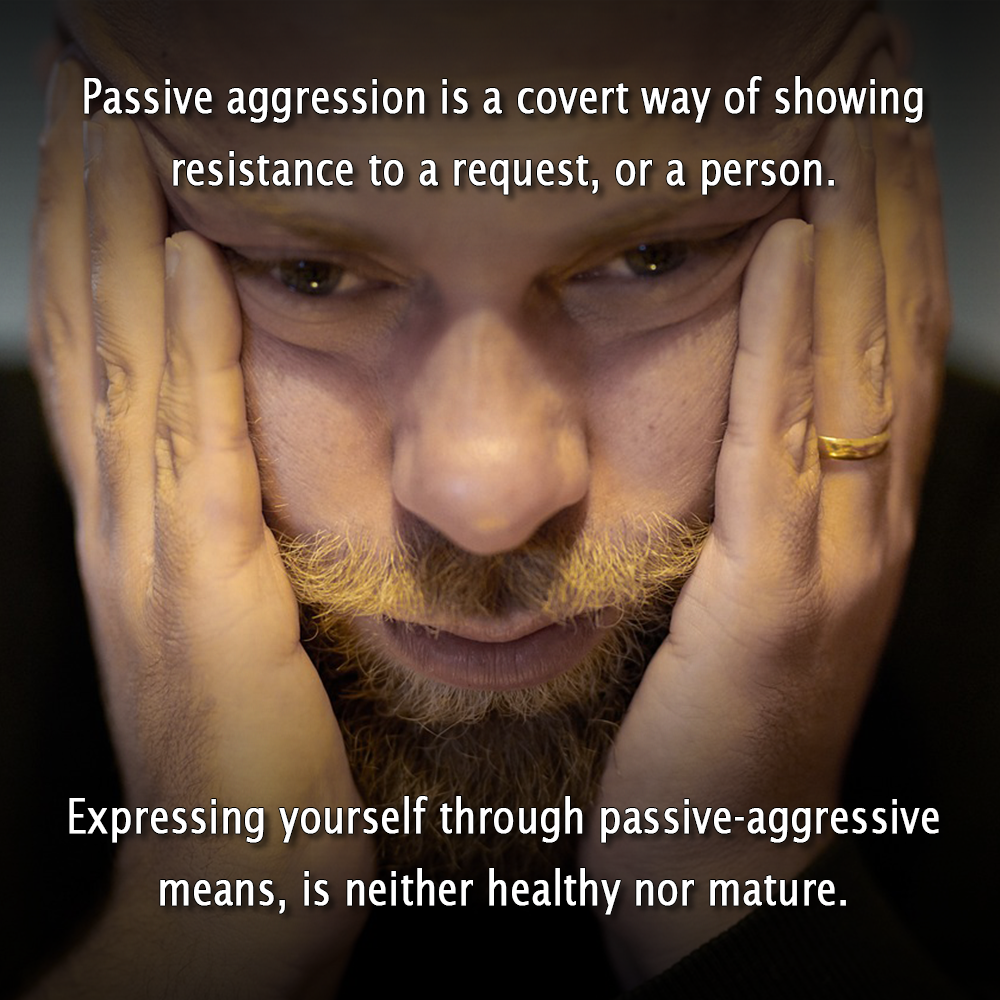 Signs of Passive Aggressive Behavior