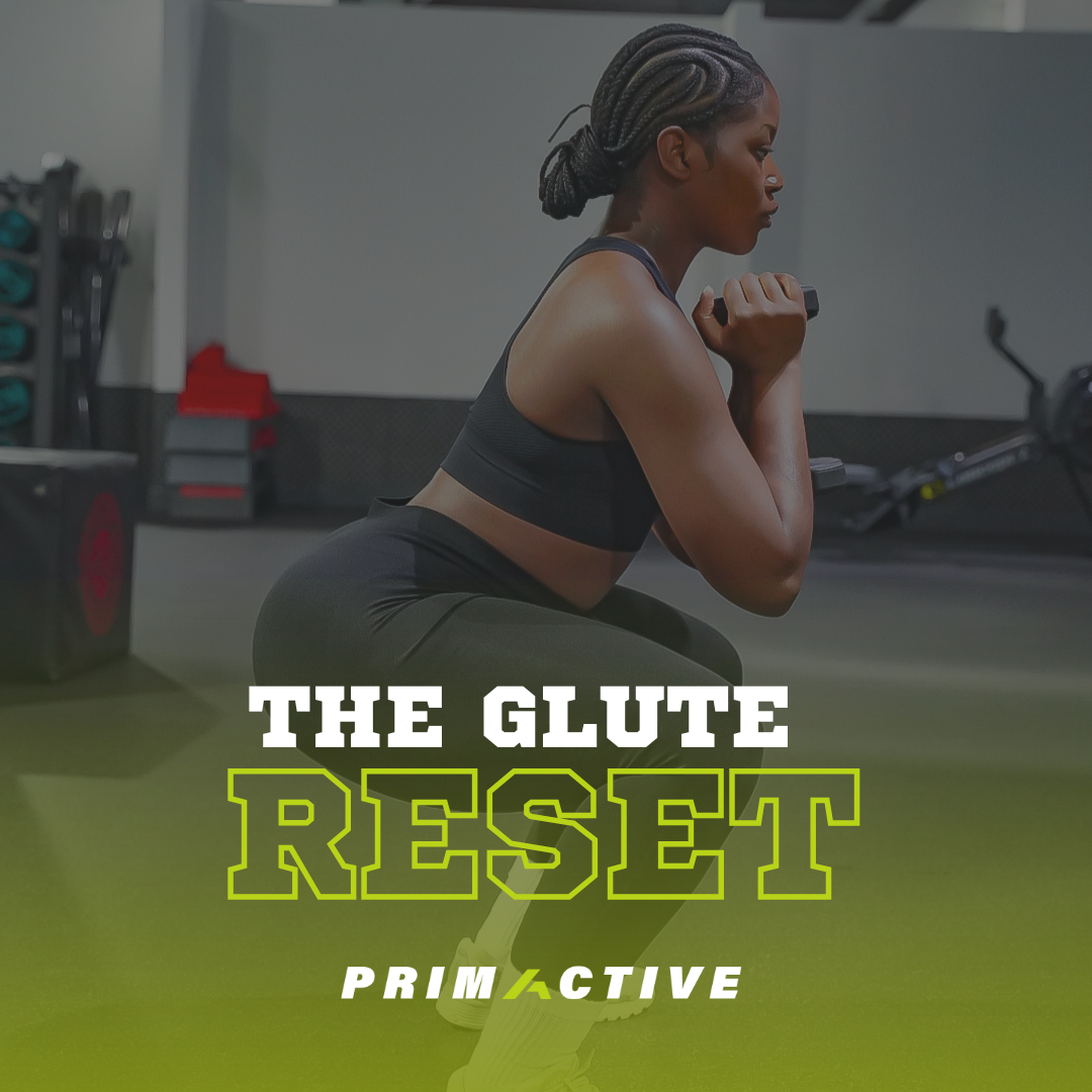 The Glute Reset