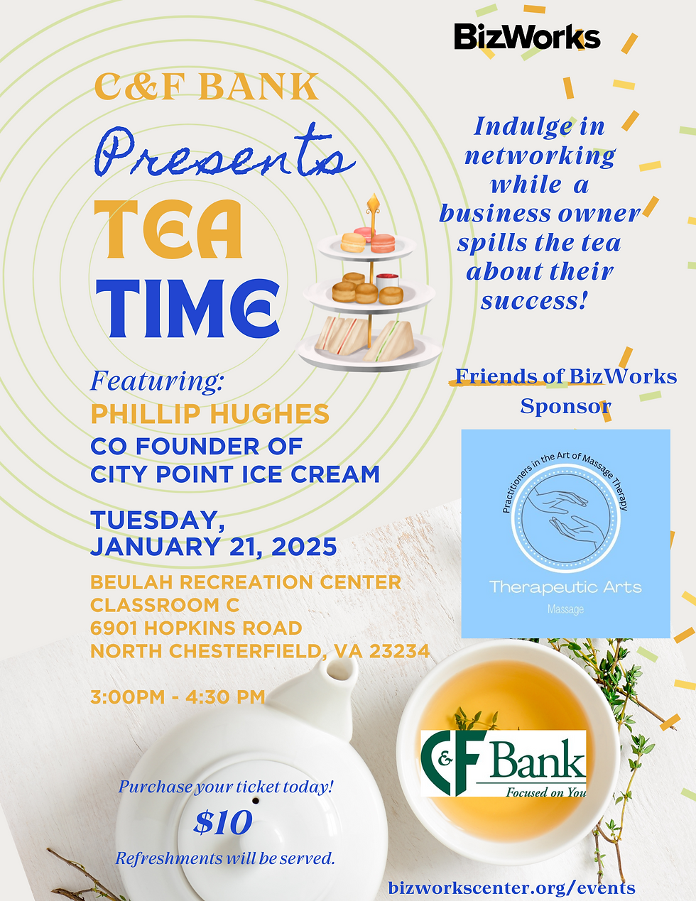 BizWorks Tea Time Presented by C&F Bank