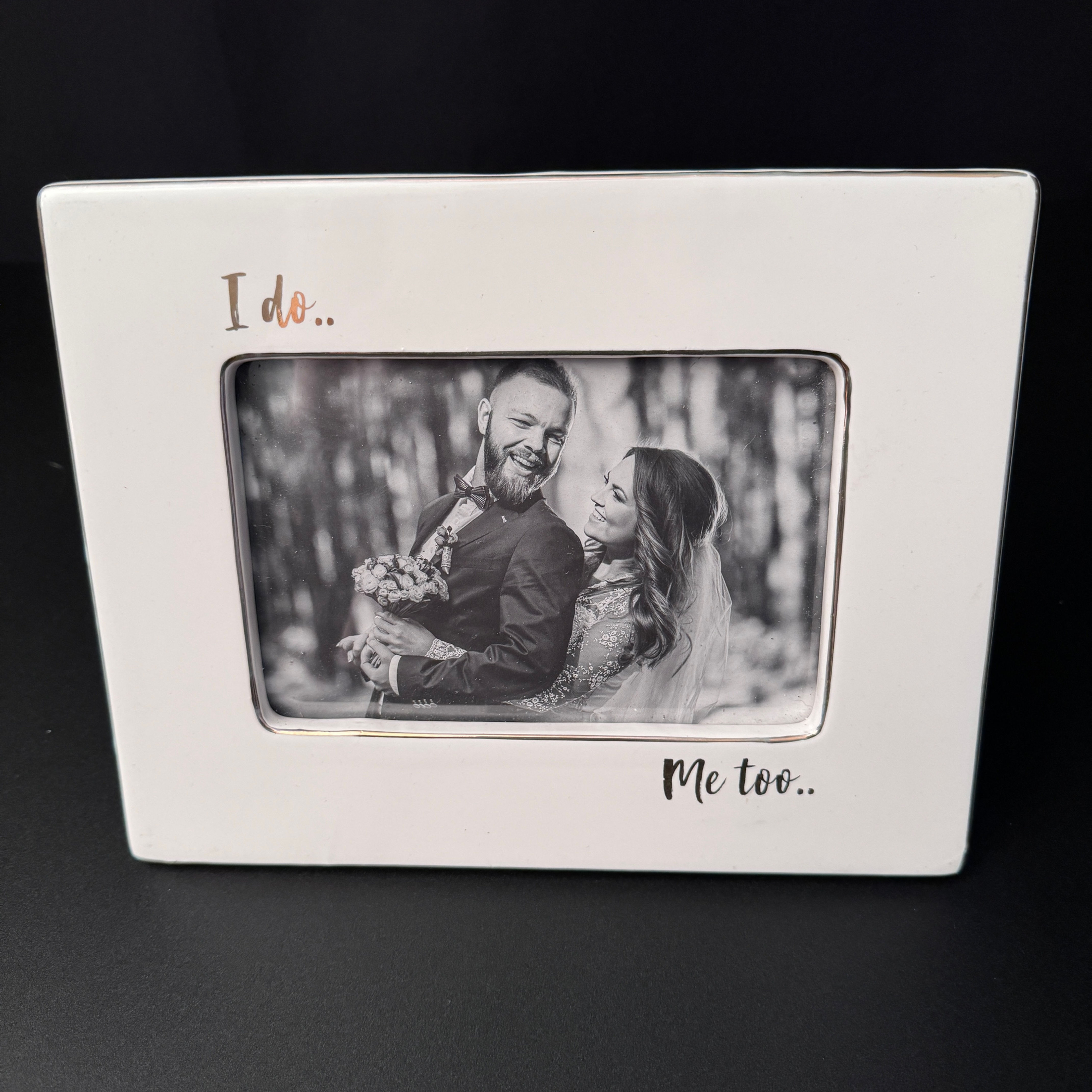 Gold And Glass I Do, Me Too Picture Frame