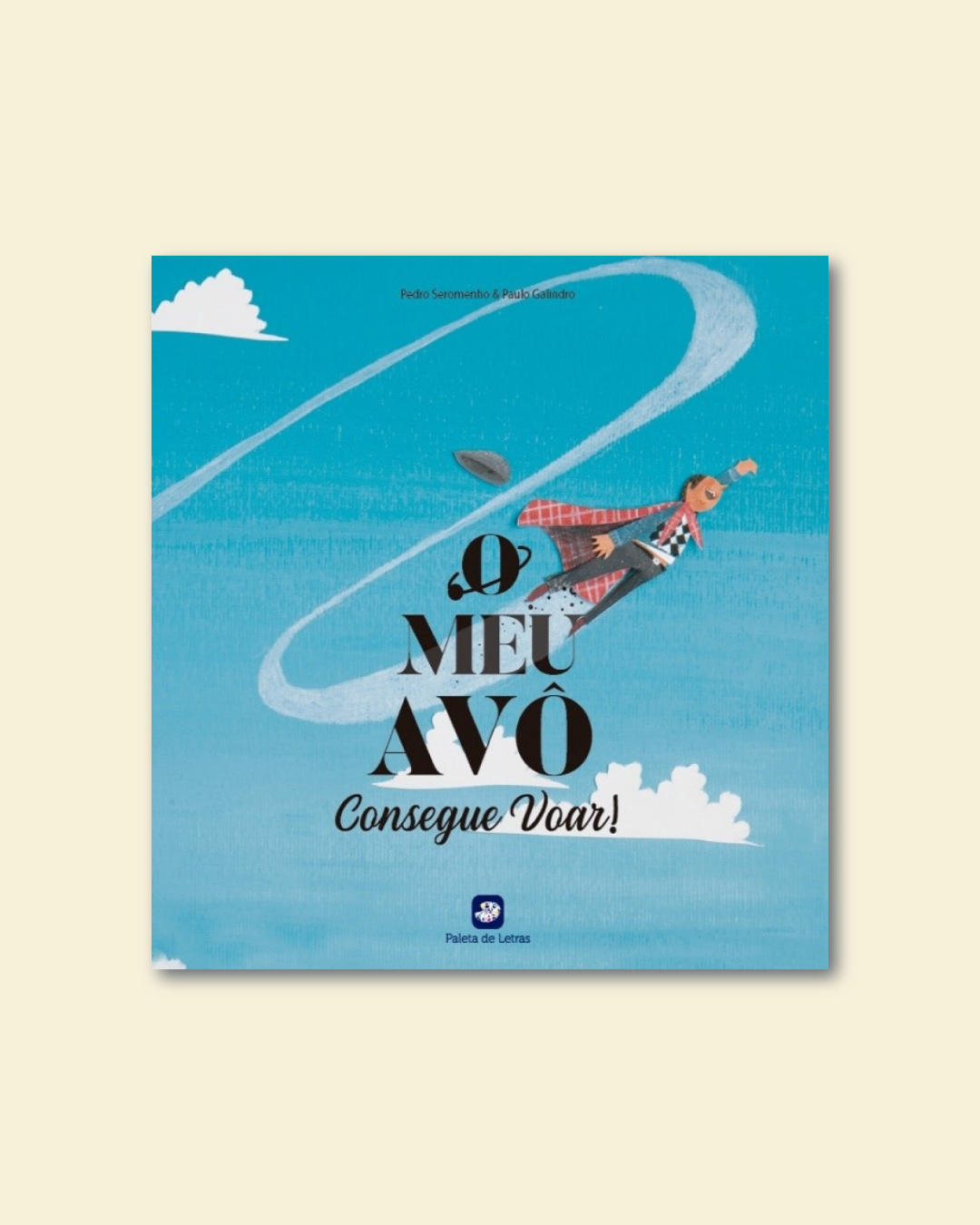 O meu avô consegue voar!