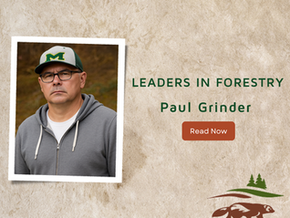 Leaders in Forestry: Paul Grinder