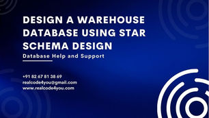 Design a Warehouse Database Using Star Schema Design | Warehouse Database Designing Help