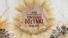 Tradycyjne dożynki w Powsinie