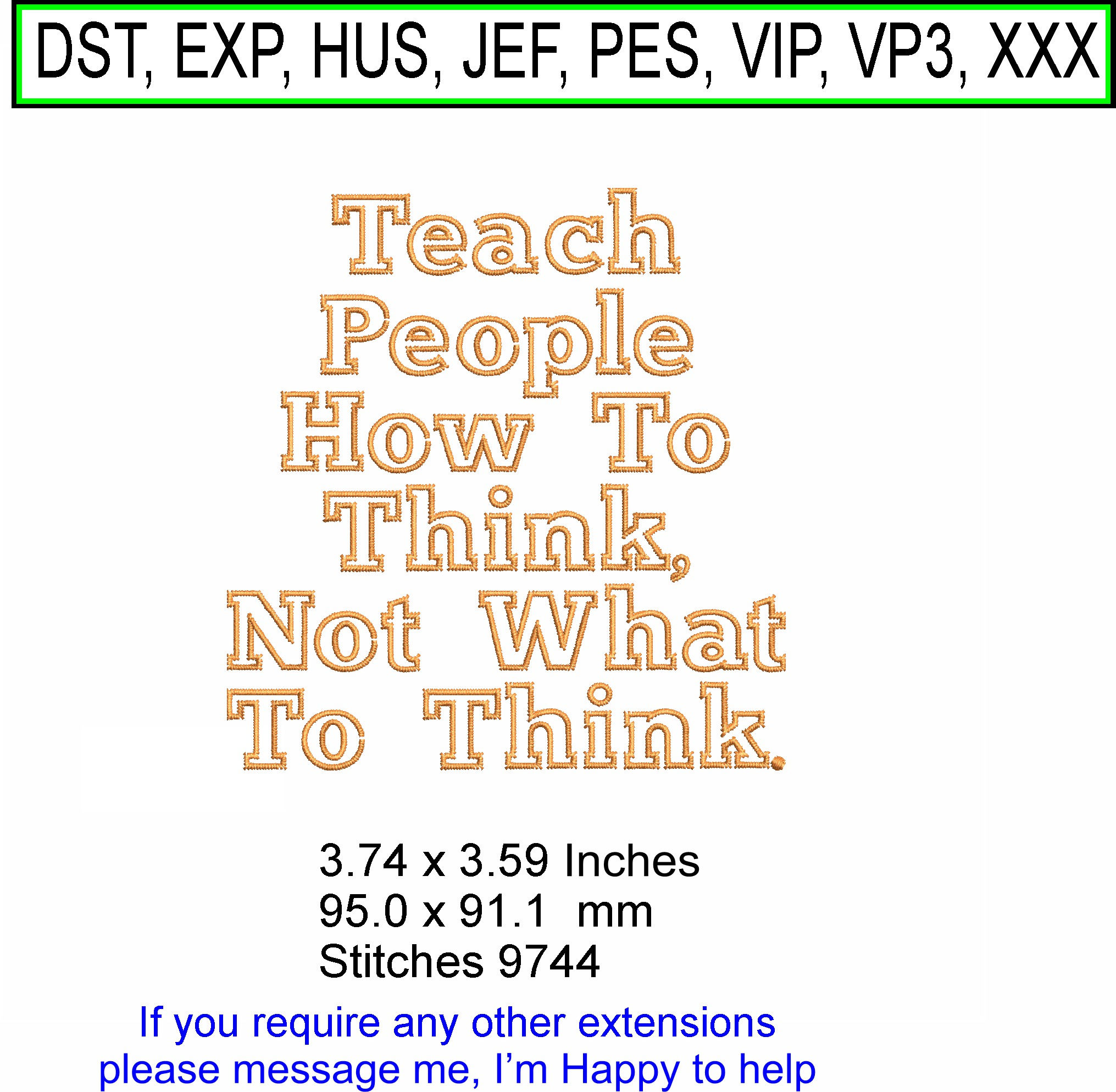 Teach People how to think - Smallest - Machine Embroidery Hoop Design - ITH