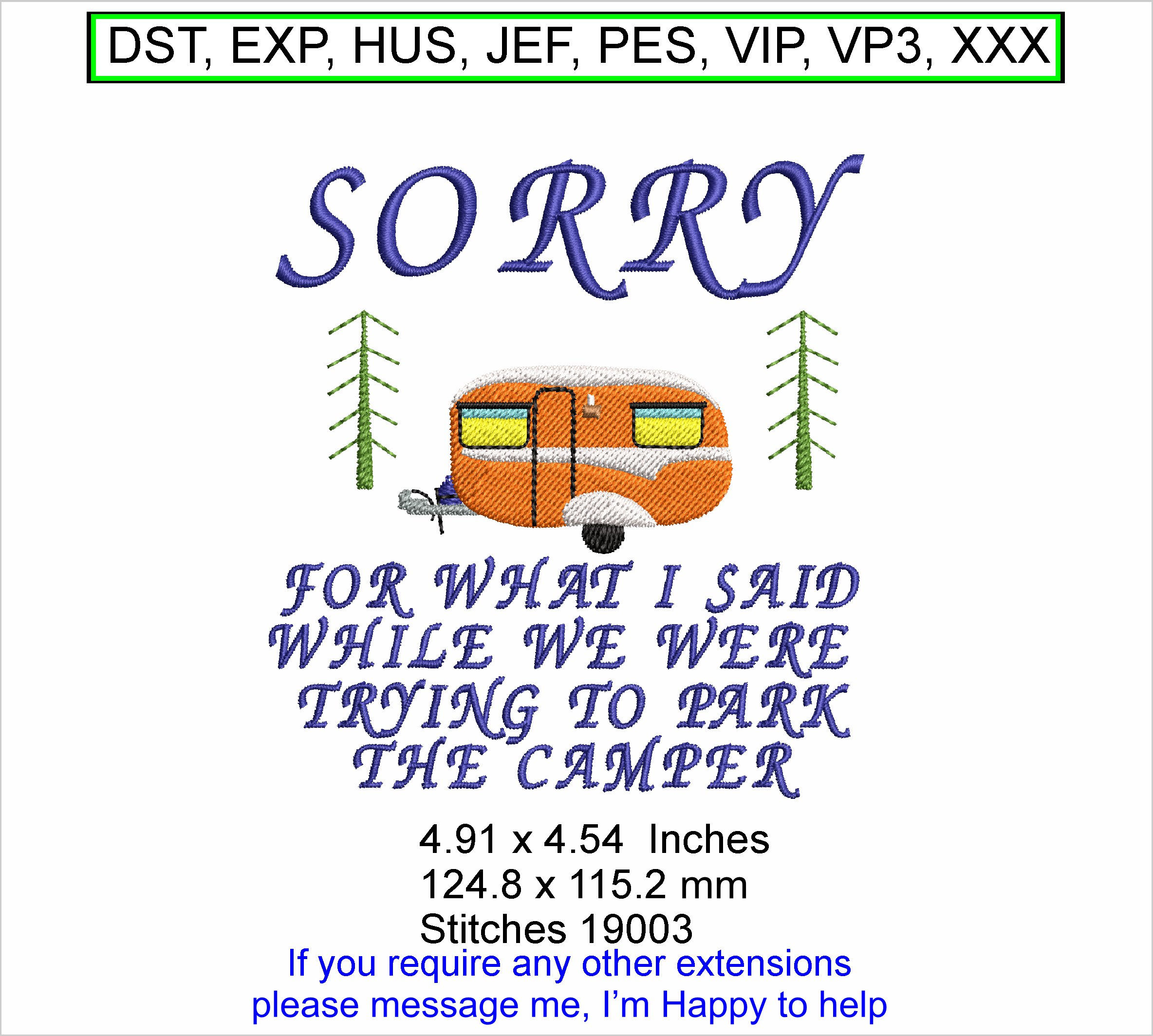Sorry for what I said - Saying - Camping - Machine Embroidery Hoop Design ITH