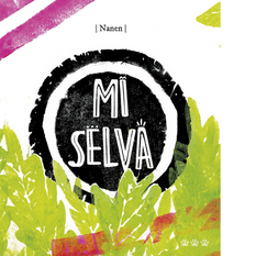 Mi selva
