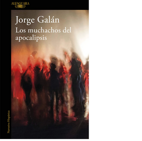 Los muchachos del Apocalipsis