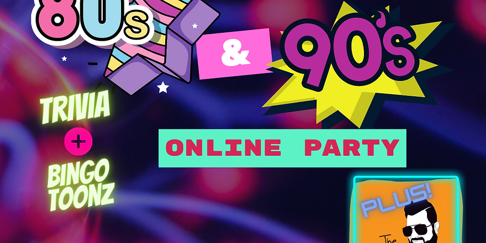 Trivia & Bingo Toonz: 80's & 90's Online Party PLUS The Beard Brad's 40th!