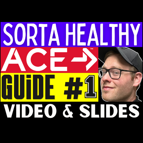 ACE Study Questions (Downloadable Video) | Sorta Healthy