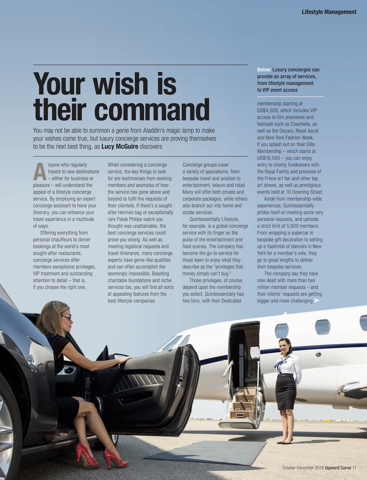 Your wish is their command