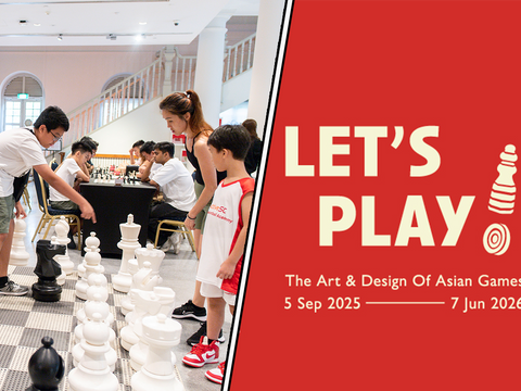 Where Heritage Meets Play: Inside Asia Civilization Museum's Let's Play! Exhibition