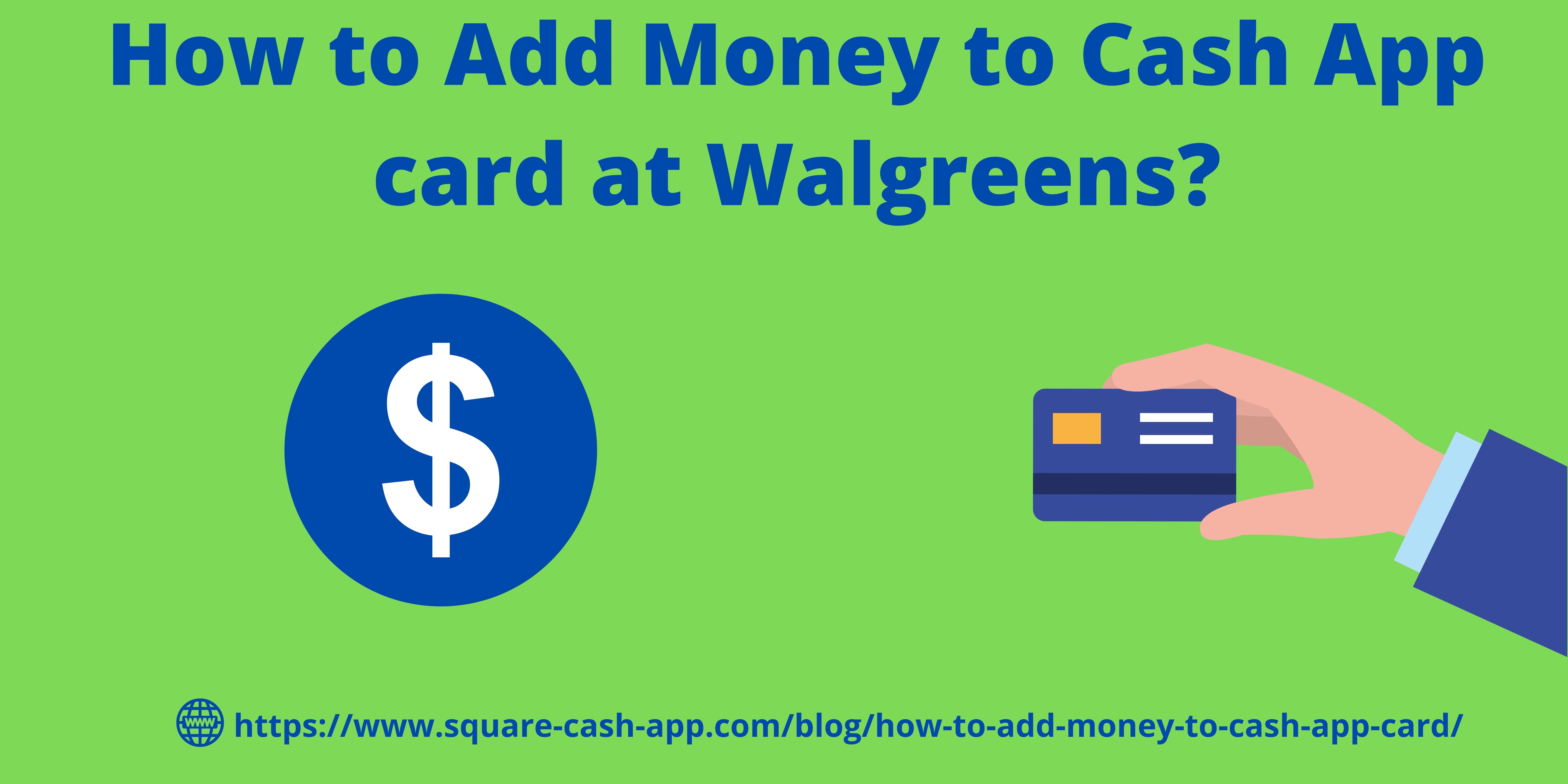 How to Add Money to Cash App card at Walgreens? content media