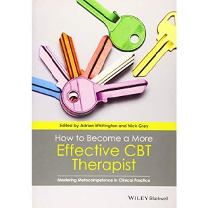 Cover of 'How to be a more effective CBT therapist'