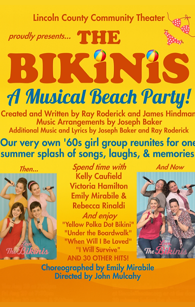 Lincoln County Community Theater presents: THE BIKINIS