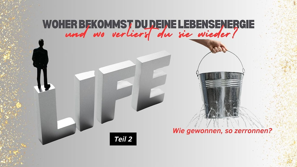 Ein löchriger Eimer, aus dem Wasser fließt - Lebensenergie, die verrinnt