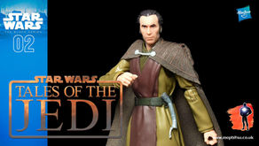 Review: Star Wars Black Series Jedi Master Dooku from Tales of the Jedi, Galaxy Collection Fan Channel Wave