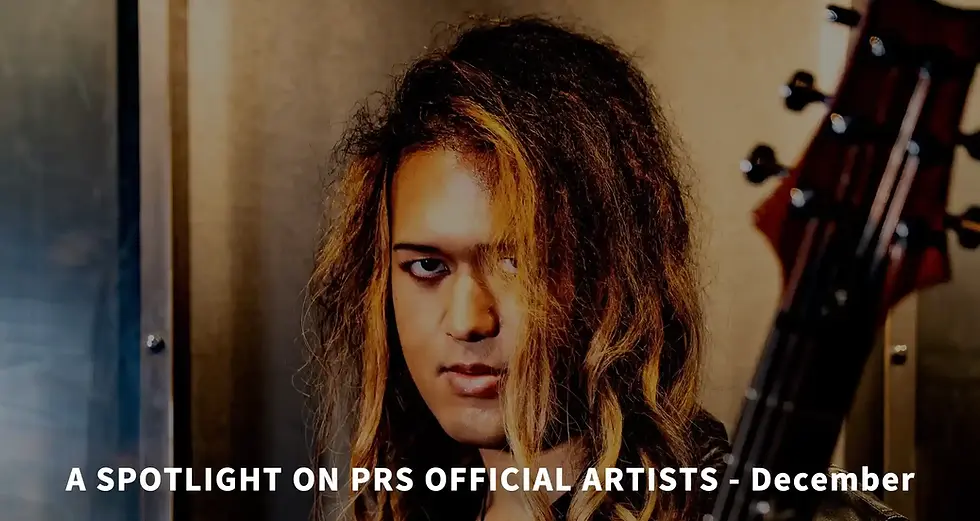 A Spotlight On PRS Official Artist - December