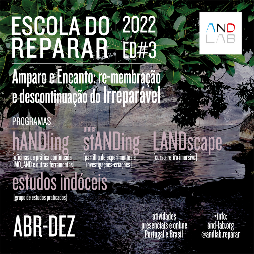 Edição#3 [2022] | Amparo e Encanto: Re-membração e Descontinuação do Irreparável
