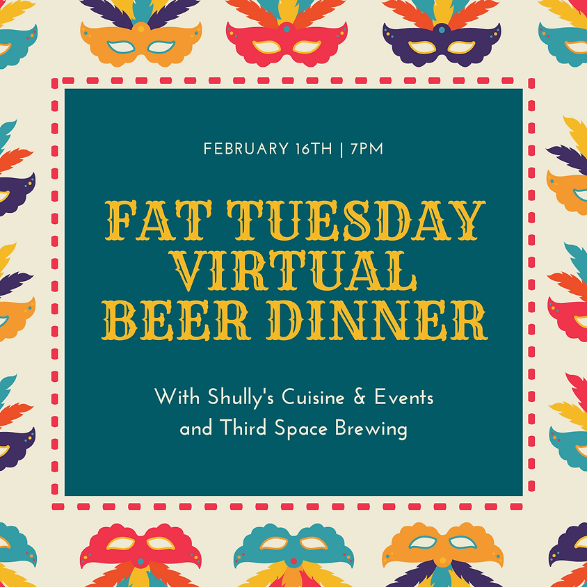 Fat Tuesday Beer Dinner