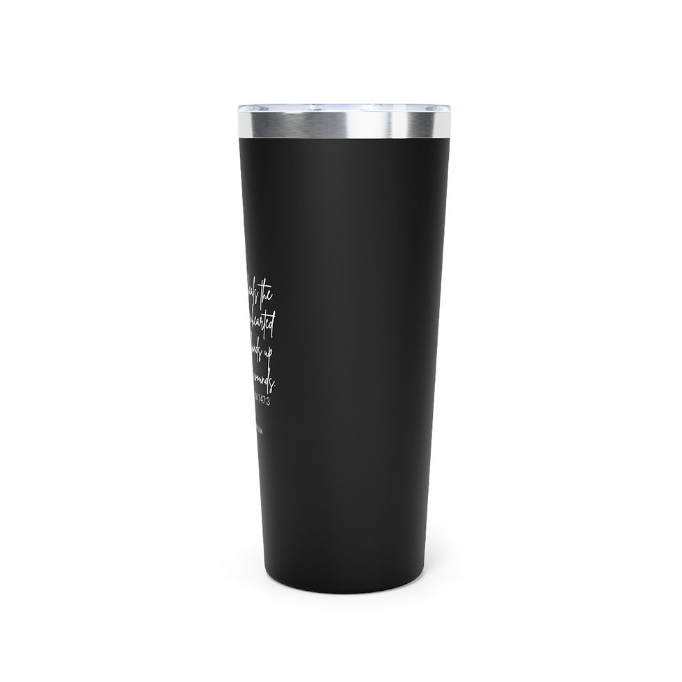 Thumbnail: "He Heals the Brokenhearted," Copper Vacuum Insulated Tumbler, 22oz