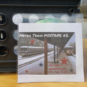 $10 Metro Train Mixtape #2 cd