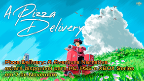 Pizza Delivery: A Aventura Narrativa estará disponível para PC, PS5 e XBOX Series em 7 de Novembro