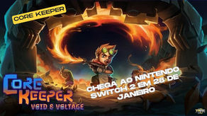 Core Keeper chega ao Nintendo Switch 2 em 28 de janeiro, juntamente com a atualização de conteúdo “Void & Voltage” para todas as plataformas