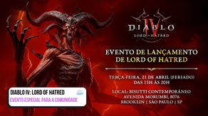 Comemore a chegada infernal de Diablo IV: Lord of Hatred em evento especial para a comunidade